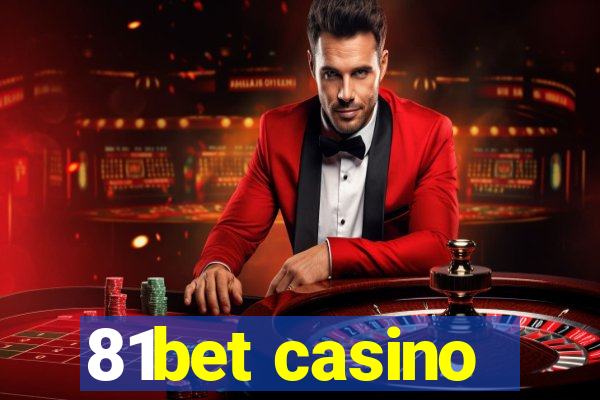 81bet casino